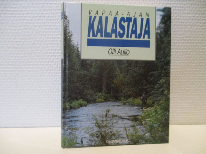 Olli Aulio - Vapaa-ajan kalastaja