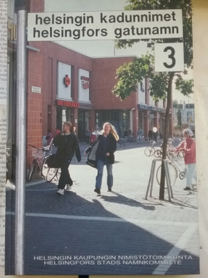 Helsingin kadunnimet 3 (sid.)