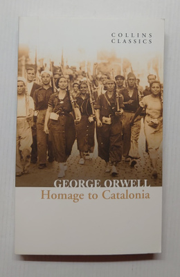 George Orwell - Homage to Catalonia