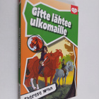 Therese Mohn : Gitte lähtee ulkomaille - pikkukuva 1