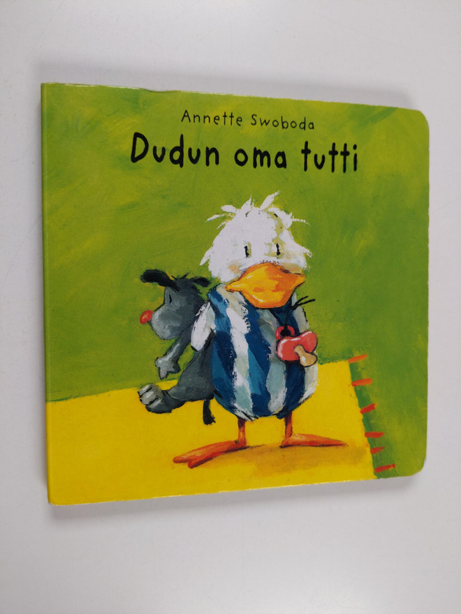 Annette Swoboda : Dudun oma tutti