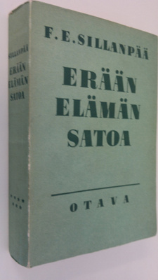 F. E. Sillanpää : Erään elämän satoa