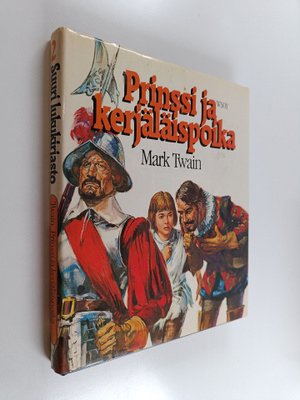Mark Twain : Prinssi ja kerjäläispoika