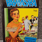 PAHKASIKA - HUIPUTUSTA SUORAAN HUIPULTA.1 Painos - pikkukuva 1