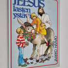 Jaakko Haavio : Jeesus lasten ystävä - pikkukuva 1