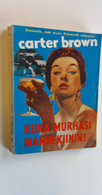 Carter Brown : Kuka murhasi mannekiinin Carter Brown
