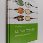 Ulla Leino ym. : Laihdu pysyvästi : hallitse painoasi - pikkukuva 1