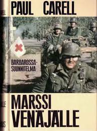 PAUL CARELL: MARSSI VENÄJÄLLE