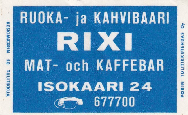 RIXI, Ruoka- ja Kahvibaari.  Isokaari 24 .  s60