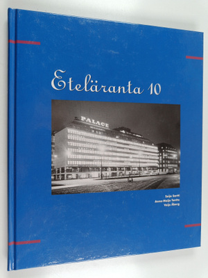 Anna-Maija Tanttu ym. : Eteläranta 10