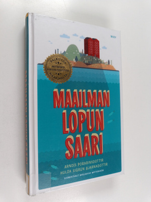 Arndis Thorarinsdottir ym. : Maailman lopun saari