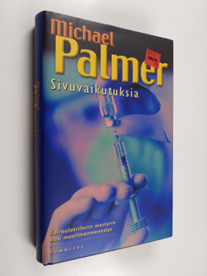 Michael Palmer : Sivuvaikutuksia