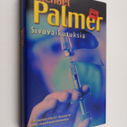 Michael Palmer : Sivuvaikutuksia - pikkukuva 1