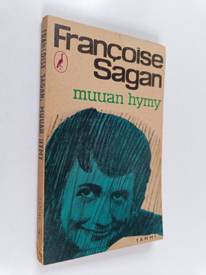 Francoise Sagan : Muuan hymy