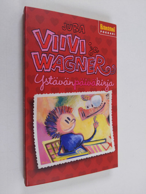 Juba : Viivi ja Wagner : ystävänpäiväkirja