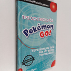 Justin Ryan : Tips och tricks för Pokemon go : superhemli... - pikkukuva 1