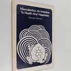 George Ohsawa ym. : Macrobiotics - An Invitation to Healt... - pikkukuva 1