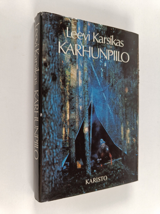 Leevi Karsikas : Karhunpiilo : eräkertomuksia