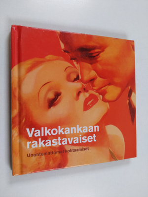 Johanna (suom) Harkkila : Valkokankaan rakastavaiset : un...