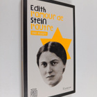 Elsa Godart : Edith Stein - l'amour de l'autre - pikkukuva 1