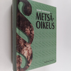 Matti Kiviniemi : Metsäoikeus - pikkukuva 1