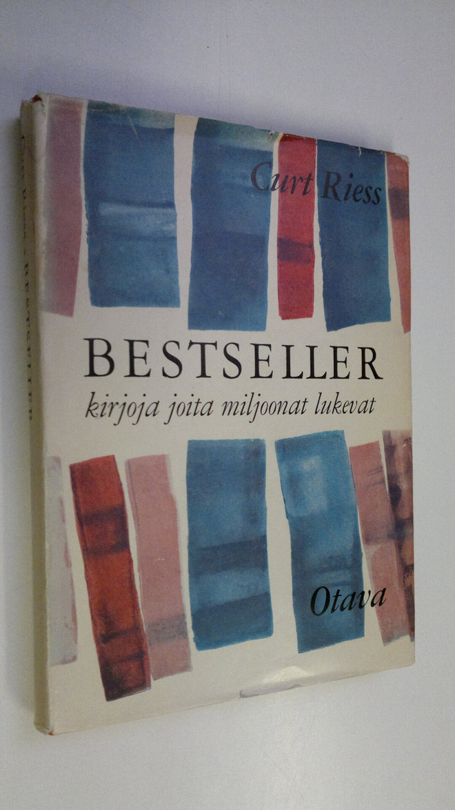 Curt Riess : Bestseller : kirjoja, joita miljoonat lukevat