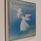 Heljä Liukko-Sundström : Oma enkelini - pikkukuva 1