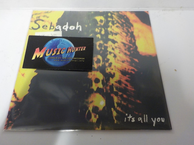 SEBADOH - ITS ALL YOU EX+/M- UK 1999 1. PAINOS 7"