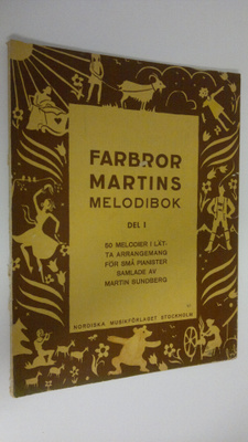 Farbror Martins melodibok del. 1