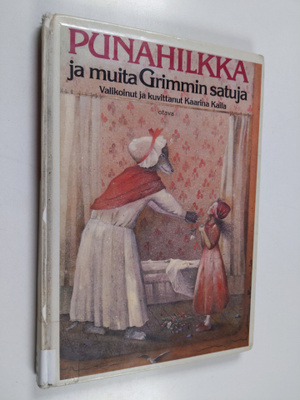 Jacob Grimm : Punahilkka ja muita Grimmin satuja