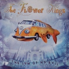 THE FLOWER KINGS: The Sum Of No Evil 2cd - pikkukuva 1