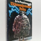 Arto Paasilinna : Ukkosenjumalan poika - pikkukuva 1