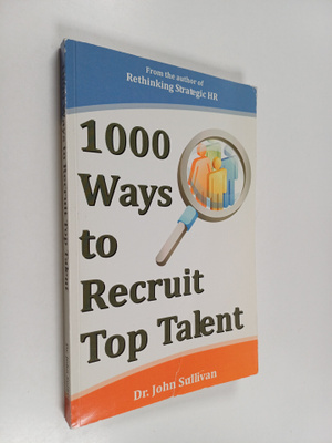 1000 Ways to Recruit Top Talent