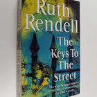Ruth Rendell : The keys to the street - pikkukuva 1
