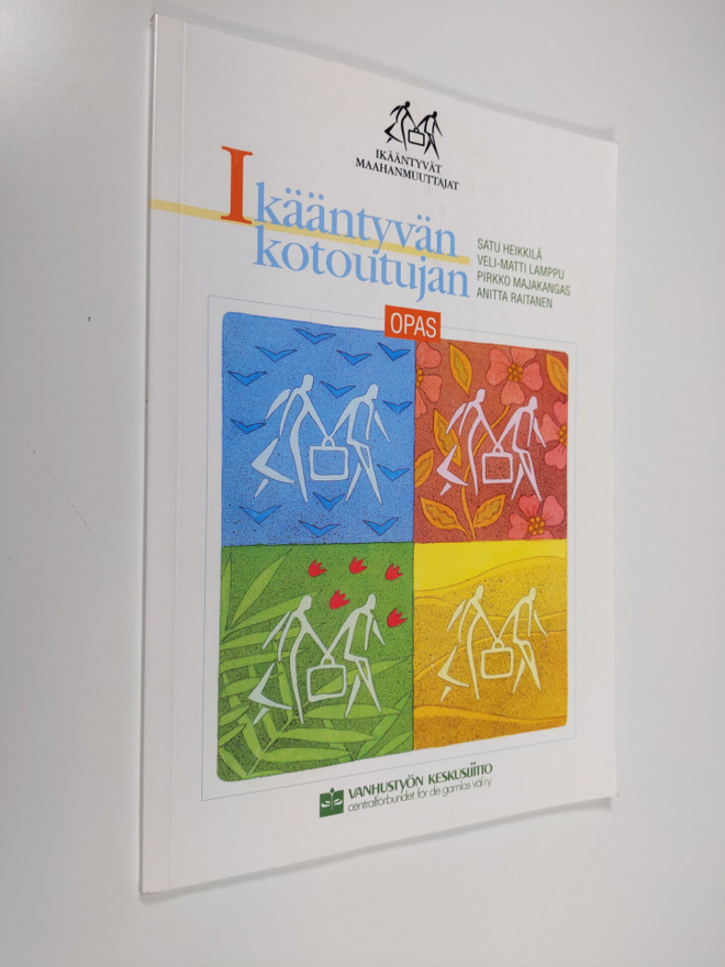 Satu Heikkilä : Ikääntyvän kotoutujan opas
