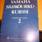 YAMAHA SÄHKÖURKUKURSSI Ryhmäopetusta varten 2 ( Sis.pk:t) - pikkukuva 1