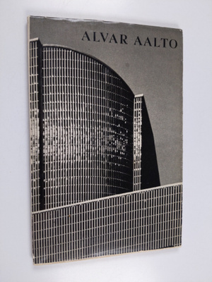 Göran Schildt ym. : Alvar Aalto