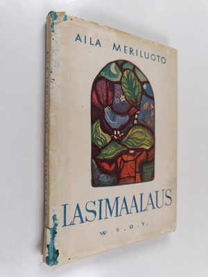 Aila Meriluoto : Lasimaalaus