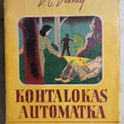D.C.Disney Kohtalokas automatka,1943 - pikkukuva 1