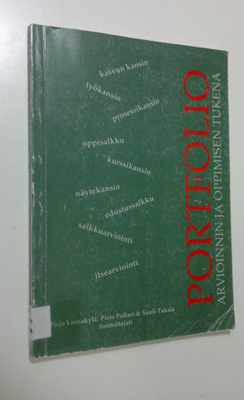 Pirjo ym. Linnakylä : Portfolio : arvioinnin ja oppimisen...