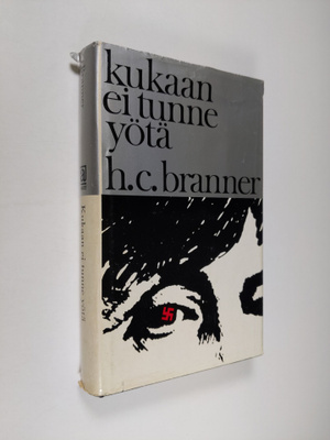 H. C. Branner : Kukaan ei tunne yötä