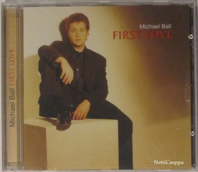 Michael Ball • First Love CD