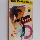 Dan J. Marlowe : Polttava vaara - pikkukuva 1