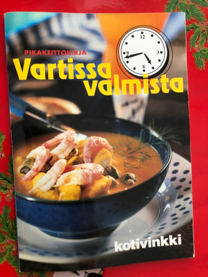 Vartissa valmista: pikakeittokirja