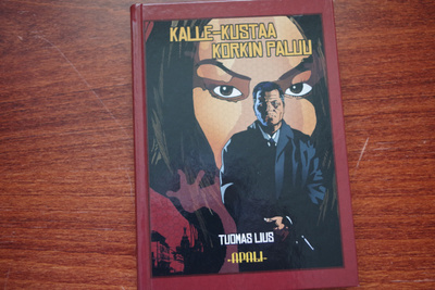 Tuomas Lius: Kalle-Kustaa Korkin paluu (2006)