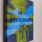 Janne Saarakkala : Sen pituinen se : la belle epoque finn... - pikkukuva 1