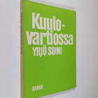 Yrjö Soini : Kuulovartiossa - pikkukuva 1