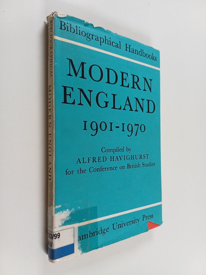 Alfred F. Havighurst : Modern England 1901-1970