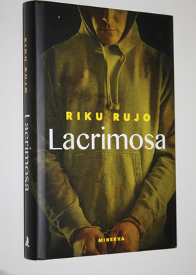 Riku Rujo : Lacrimosa