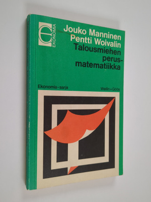 Jouko Manninen : Talousmiehen perusmatematiikka